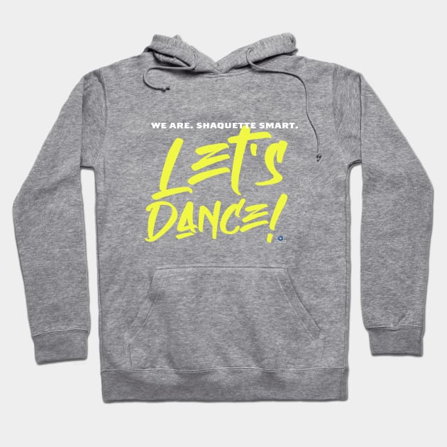 Let's Dance! Hoodie by wifecta